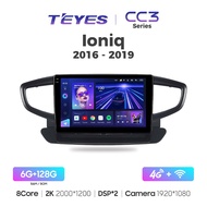 Teyes CC3 Series Hyundai Ioniq 2016-2019 Android Car Player 9"