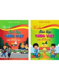COMBO VỞ Ô LI BÀI TẬP TIẾNG VIỆT LỚP 4 TẬP 1 + 2 (BÁM SÁT SGK CHÂN TRỜI SÁNG TẠO) (BỘ 2 CUỐN)