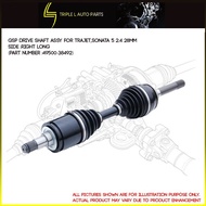 GSP DRIVE SHAFT ASSY FOR TRAJET,SONATA 5 2.4 28MM RIGHT LONG (PART NUMBER :49500-38492)