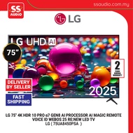 【 DELIVERY BY SELLER 】 LG 75UA8450PSA / 86UA8450PSA 75"/86" 4K HDR 10 PRO α7 GEN8 AI PROCESSOR AI