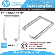 ET43 BHD-HP-13 HP LAPTOP HARDISK BRACKET 14-D012AU 14-D037TU TPN-F114 5CB35031P 1Y1Y0Y 747232-001 CP
