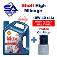 (NEW BOTOL) Original Proton Oil Filter + Shell Helix High Mileage Semi Synthetic 10W 40 Engine Oil / Minyak Hitam (4L)