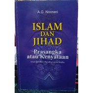 Islam dan Jihad: Prasangka atau Kenyataan? | AG Noorani