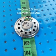 Speaker 16 ohm 0.5 Watt diameter 30 mm Thickness 5 mm speaker