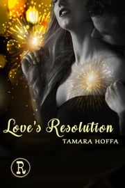 Love's Resolution Tamara Hoffa