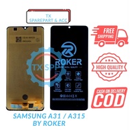 LCD FOR SAMSUNG A31 / A315 / A31 4G FULLSET Original OG ROKER/