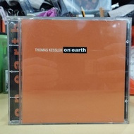 (CD) THOMAS KESSLER ON EARTH