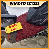 WMoto EZ125i Quality Kapet Motor WMoto Carpet Scooter Motorcycle Carpet Lapik Kaki