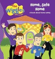 The Wiggles: Here to Help Home, Safe Home: A Book about Home Safety