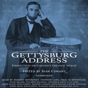 The Gettysburg Address Dermot Mulroney