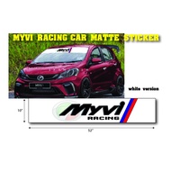 KING STICKER CERMIN KERETA MyVi Racing (matte sticker)