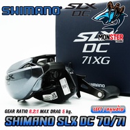 รอกหยดน้ำ ชิมาโน่ SHIMANO SLX DC 70/71 HG และ XG (มีทั้งหมุนขวาและหมุนซ้าย)