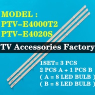 PHISON PTV-E4000T2 PTV-E4020S TV LED BACKLIGHT BAR READY STOCK PTVE4000T2 PTV-E4000 E4000T2 PTVE4020
