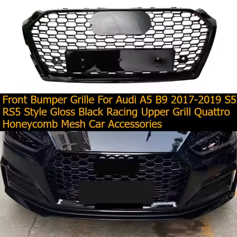 Front Bumper Grille for Audi A5 B9 2017-2019 S5 RS5 Style Gloss Black Racing Upper Grill Quattro Hon