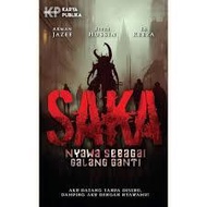 SAKA: Nyawa Sebagai Galang Ganti