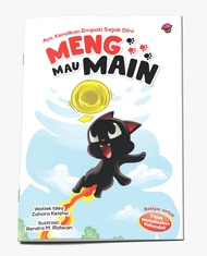 BUKU MENG.SERI EMPATI: MENG MAU MAIN | Buku Komik Berwarna