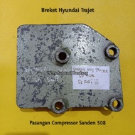 HYUNDAI Bracket TraderHYUNDAI for Sanden 508 Compressor Pair
