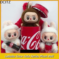 DCITZ พวงกุญแจป๊อปมาร์ทการ์ตูน ตุ๊กตา Plush Bu Coca-Cola Series โมเดลสะสมได้ V1 V2นั่งลง refurbu ตุ๊