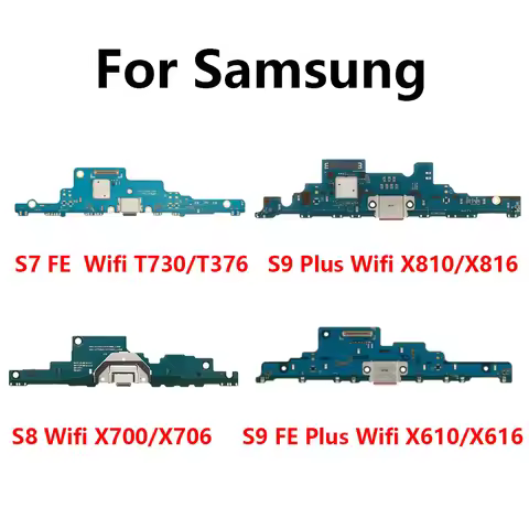 USB Charging Board For Samsung Galaxy Tab S7 FE Wifi T730 S9 Plus Wifi X810 S8 Wifi X700 S9 FE Plus 