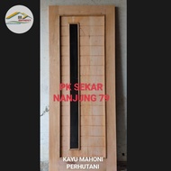 KUSEN PINTU KAMAR UKURAN 80X200CM KAYU AKASIA, MAHONI PERHUTANI