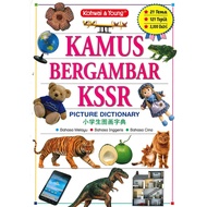 [KOHWAI & YOUNG] KAMUS BERGAMBAR KSSR - PICTURE DICTIONARY - 图片词典 - ( BM - BI - BC)