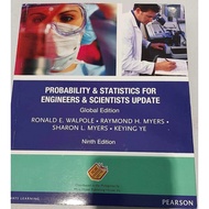 PROBABILITY & STATISTICS FOR ENGINEERS & SCIENTISTS UPDATE 9th Global Edition By. RONALD E. WALPOLE