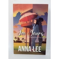 Novel : I'm yours by Anna Lee(PRELOVED)