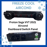 (Original) Proton Saga VVT 2021 Aircond Switch Panel / Dashboard Switch Panel