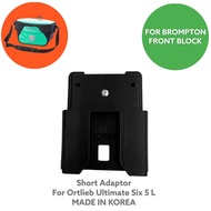 Adaptor for Brompton Front Block Bag (Ortlieb Ultimate Six bag 5 L) MINI O