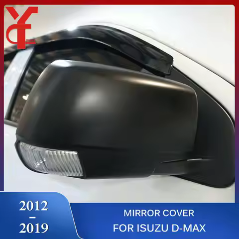 Mirror Cover For ISUZU D-MAX 2012 2013 2014 2015 2016 2017 2018 2019 Isuzu DMax Chrome ABS Car Styli
