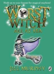 The Worst Witch All at Sea by Jill Murphy (UK edition, paperback)