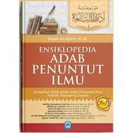 Ensiklopedia Adab Penuntut Ilmu : Kompilasi Kitab Adab Penuntut Ilmu Imam Al Ajurri (Pustaka Arafah 