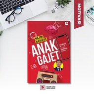 (GI) ANAK GAJET - Najmi Nawawi
