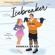 Icebreaker A Novel by Hannah Grace book