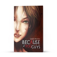 Deepublish - Because Of You Guys Novel