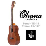 Ohana Ukuleles TK-14 TK-14E Tenor Size Ukulele Mahogany Body With Pick Up 26 Inches