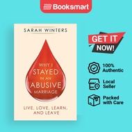Why I Stayed In An Abusive Marriage - Paperback - English - 9781982254360