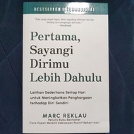 First love yourself first by marc reklau