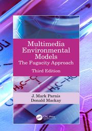 Multimedia Environmental Models J. Mark Parnis