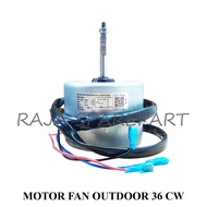 MOTOR FAN/DINAMO FAN AC/MOTOR FAN OUTDOOR 36 CW
