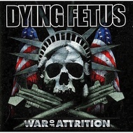 DYING FETUS War Of Attrition CD