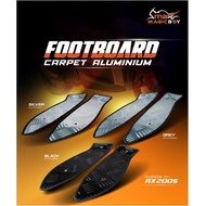 MAGIC BOY FOOTBOARD CARPET ALUMINIUM PAPAN PEMIJAK KAKI DEPAN QJ MOTOR AX200 AX200S AX 200 S