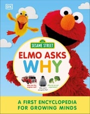 Sesame Street Elmo Asks Why? DK
