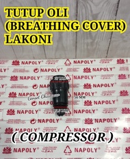 Tutup Hawa Oli Breathing Cover Lakoni Compressor Kompresor Portable
