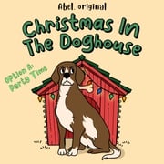 Christmas in the Doghouse, Season 1, Episode 2: Party Time Sol Harris