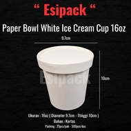 Paper Cup White 16oz + Lid - Soup Cup, Ice Cream Cup Bowl