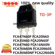5PCS  new FCA16N60N FCA47N60F FCA20N60 FCA35N60 FCA20N60F FCA36N60NF FCA76N60N FCA22N60N FCA20N60S F