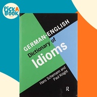 [100% Original Books] - German/English Dictionary of Idioms by Hans Schemann (UK edition, paperback)
