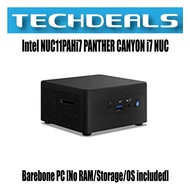 Intel NUC11PAHi7 PANTHER CANYON i7 NUC Barebone PC [No RAM/Storage/OS included]