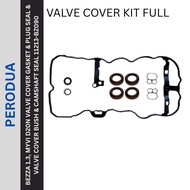 11213-BZ090 BEZZA 1.3, MYVI D20N VALVE COVER GASKET & PLUG SEAL & VALVE COVER BUSH & CAMSHAFT SEAL